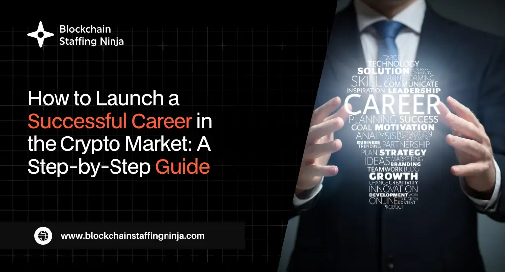 Start Your Career in the Crypto Market_ A Step-by-Step Guide